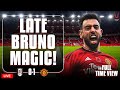 BRUNO LATE WINNER! | Fulham 0-1 Man United | The Full Time View