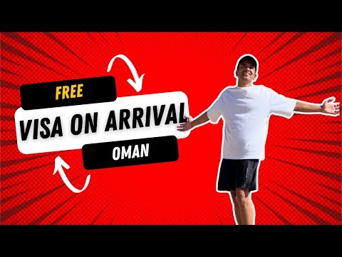 Who Gets Free Visa on Arrival in Oman?