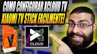Como Configurar XCloud TV no Xiaomi TV Stick em 2026!