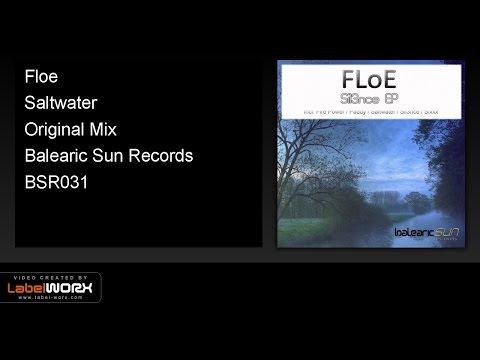 Floe - Saltwater (Original Mix)