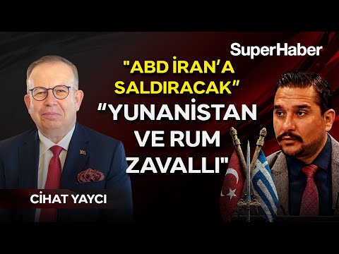 Cihat Yaycı Yunan'ı yerin dibine soktu! "Yunanistan ve Rum zavallı! "ABD, İran'a saldıracak!"