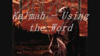 Kalmah - Using the Word
