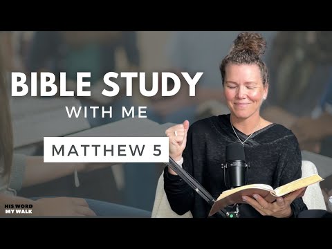 Matthew 5 | What Is The Sermon on the Mount? [Bible Study WITH ME]