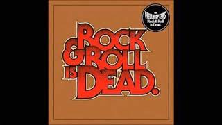 The Hellacopters - Put Out The Fire. (Rock &amp; Roll Is Dead).