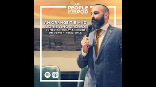 An Orange Tie and A Grieving Crowd: Comedian Yohay Sponder on Jewish Resilience