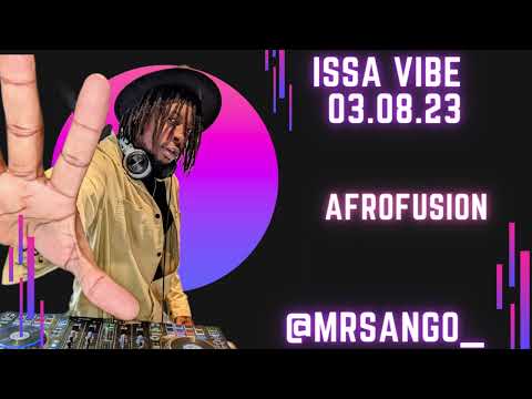 isSA Vibe | Afrobeats Mix #issavibe #afrobeats
