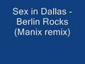 Sex in Dallas - Berlin rocks