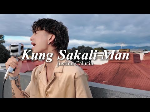 Kung Sakali Man - Angeline Quinto | Justine Calucin (cover)