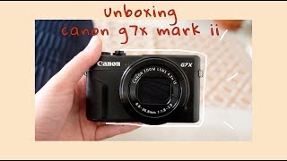 unboxing my "thrifted" canon G7X mark II in 2019