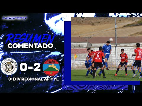 CD CUÉLLAR BALOMPIÉ 0-2 SPORTING CLUB UXAMA | RESUMEN J2 1º DIVISIÓN REGIONAL AFICIONADOS CYL 22-23