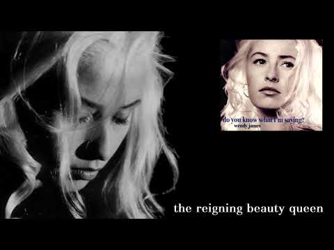 Wendy James (Transvision Vamp) - The Reigning Beauty Queen (What Im Saying CD Single 1 Track 3)