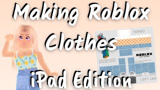 How I Create & Upload Roblox SHIRTS/PANTS on an *IPAD* for My Group! | Roblox