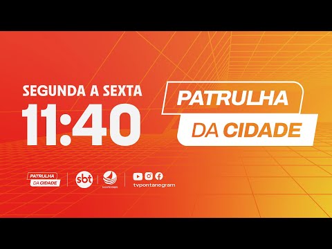 TV Ponta Negra  AO VIVO - Patrulha da Cidade com Analyson Miqueias - 04/02/2026