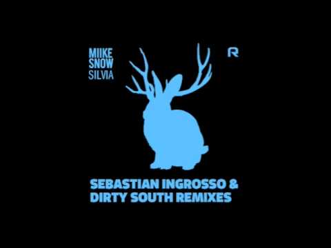 Miike Snow - 'Silvia' (Sebastian Ingrosso & Dirty South Alternative Remix)