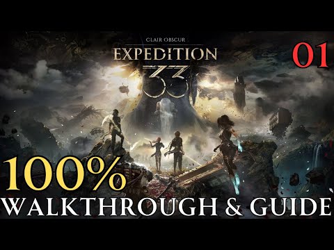 Clair Obscur Expedition 33 100% Part 1 : Spring Meadows Walkthrough & Guide