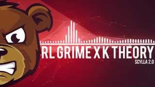 RL Grime x K Theory - Scylla 2.0