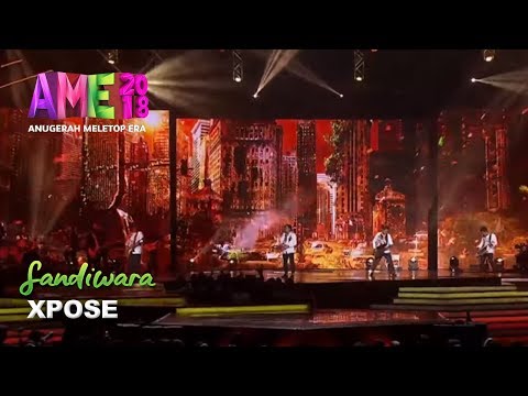 #AME2018 | XPOSE | Sandiwara | Anugerah MeleTOP ERA 2018