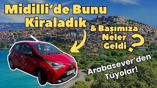 Araba Severden Yunanistan Midilli / Molivos Adasında Araba Kiralama Tü