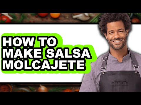 How To Make Salsa Molcajete - Easy Guide