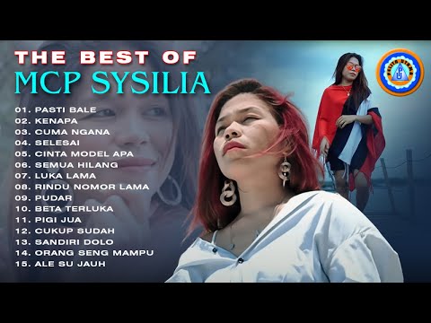THE BEST OF MCP SYSILIA || PASTI BALE ||FULL ALBUM