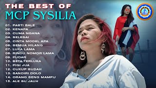 Download lagu THE BEST OF MCP SYSILIA || PASTI BALE ||FULL ALBUM mp3 Download lagu THE BEST OF MCP SYSILIA || PASTI BALE ||FULL ALBUM mp3
