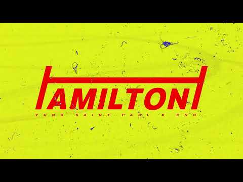 YUNG SAINT PAUL x Eno - HAMILTON prod. by Eisberg & DJ Testö & Whothefuckisdave[Official Visualizer]