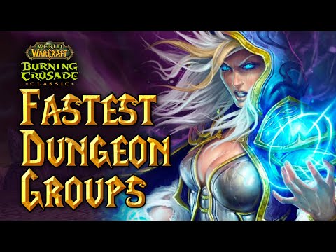 FASTEST 60-70 Dungeon Grinding Groups: WoW TBC Classic