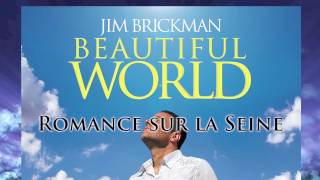 Jim Brickman - 12 Romance sur la Seine
