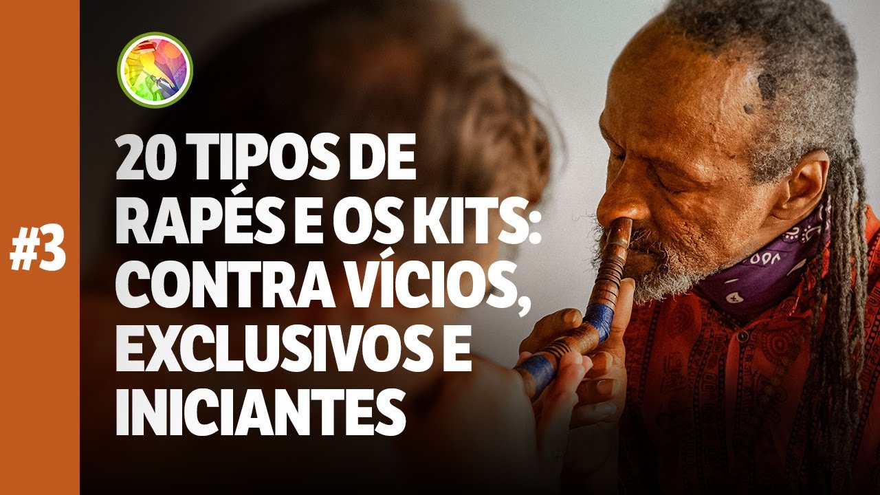 #3. Medicina do Rapé Sagrado - 20 tipos de rapés e os kits: contra vícios, exclusivos e iniciantes