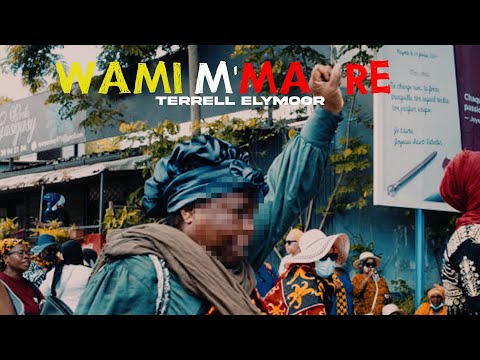 Terrell Elymoor - Wami M’maoré (clip officiel)