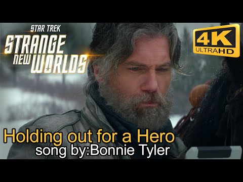 Star Trek: Strange New Worlds, Season 1 - Holding Out for A Hero MIX