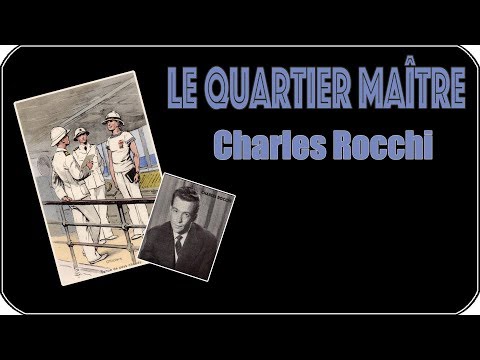 "Le Quartier maître" Charles Rocchi