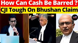 How Can Cash Be Barred? CJI Tough on Bhushan #lawchakra #supremecourtofindia #analysis