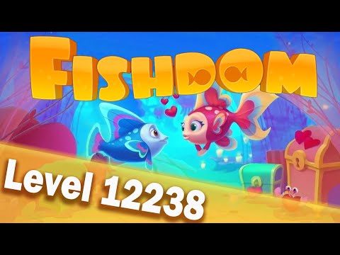 🐠Fishdom Level 12238🐠