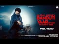Banouti Yaar (Official Video) Hassan Manak ft. Popsy & Molina Sodhi | Jyot Kalirao | Punjabi Songs