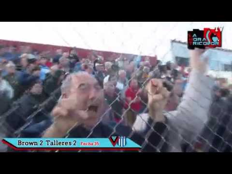 Brown 2  Talleres 2 - Fecha 35 (La Hora Tricolor)