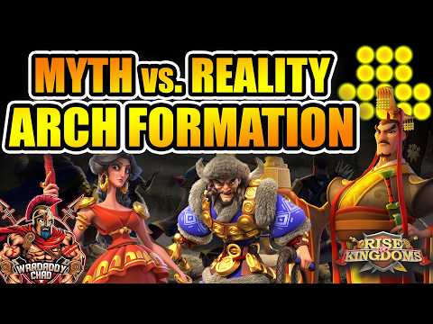 Arch Formation Myth vs. Reality: We Unveil The Truth - Rise of Kingdoms