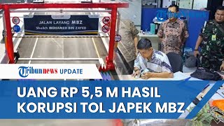 Uang RP 5,5 Miliar Diduga Hasil Korupsi Tol Japek MBZ Disita Kejaksaan Agung