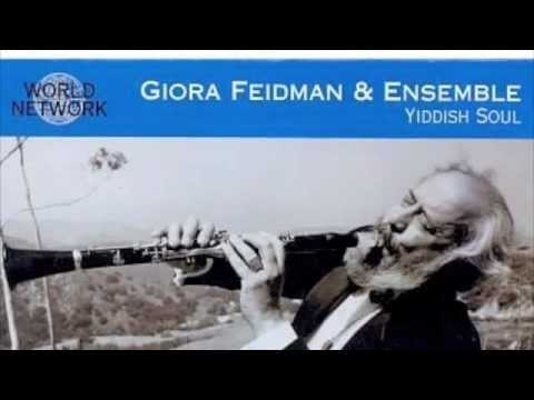 Giora Feidman - Bublitschki - Silk Night Gown - Vehaier Eineinu