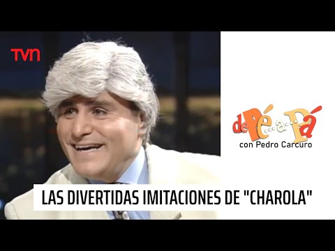 Las imitaciones de "Charola" Pizarro | De Pé a Pá