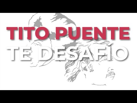 Tito Puente - Te Desafío (Audio Oficial)