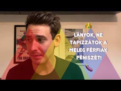 Lányok, ne tapizzátok a meleg férfiak péniszét!