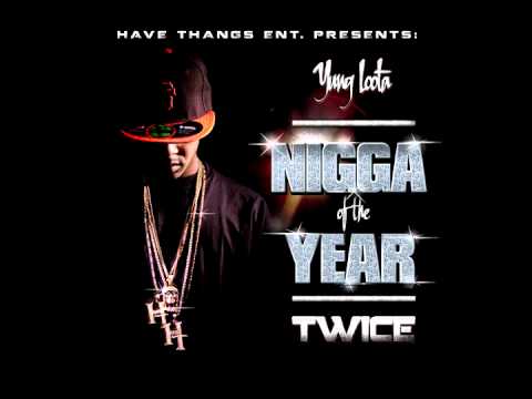 Yung Loota - Too Much (Nigga Of The Year Twice)