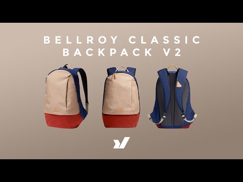 The Classic Is Back...And Better - The Bellroy Classic Backpack V2