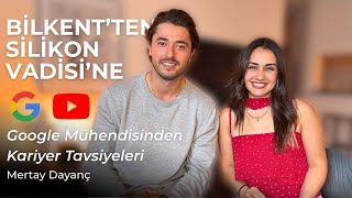 Bilkent'ten Silikon Vadisi'ne: Bir Türk Mühendisin Amerika Kariyeri | 