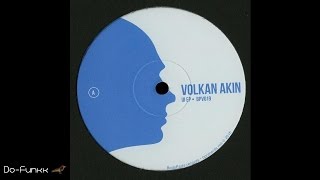 Volkan Akin - Loosen Up