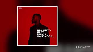 Bramsito - Sale Mood (ft Booba)