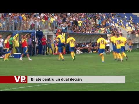 Bilete pentru un duel decisiv