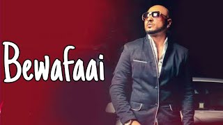 Bewafaai (Lyrics) // B Praak //Jaani