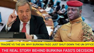 Why Ibrahim Traoré Just Shut Down The UN In Burkina Faso?